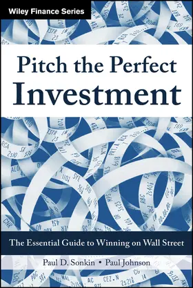 Sonkin / Johnson |  Pitch the Perfect Investment | Buch |  Sack Fachmedien