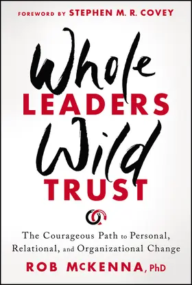 McKenna |  Whole Leaders, Wild Trust | Buch |  Sack Fachmedien