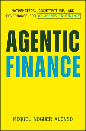 Noguer Alonso / Aznar |  Agentic Finance | Buch |  Sack Fachmedien