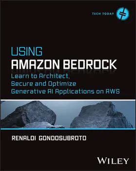 Gondosubroto |  Using Amazon Bedrock | Buch |  Sack Fachmedien