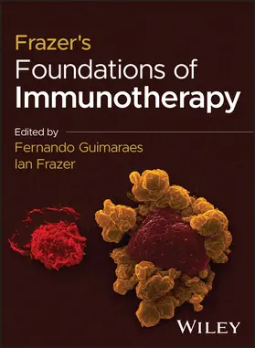 Guimaraes / Frazer |  Frazer's Foundations of Immunotherapy | Buch |  Sack Fachmedien