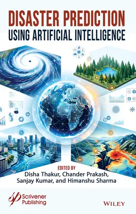 Thakur / Prakash / Kumar |  Disaster Prediction Using Artificial Intelligence | Buch |  Sack Fachmedien