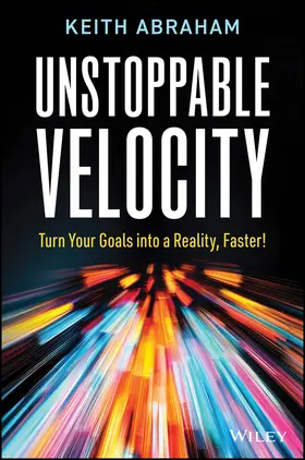 Abraham |  Unstoppable Velocity | Buch |  Sack Fachmedien