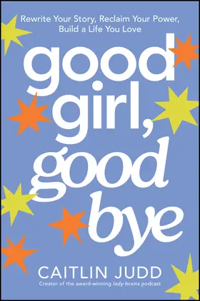 Judd |  Good Girl, Goodbye | Buch |  Sack Fachmedien