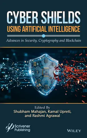 Mahajan / Upreti / Agrawal |  Cyber Shields Using Artificial Intelligence | Buch |  Sack Fachmedien