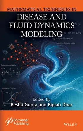Gupta / Dhar |  Mathematical Techniques in Disease and Fluid Dynamics Modeling | Buch |  Sack Fachmedien