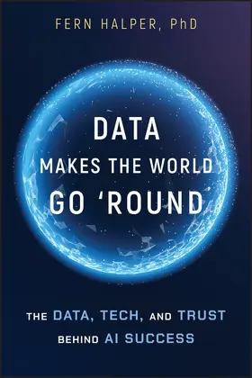 Halper |  Data Makes the World Go 'Round | Buch |  Sack Fachmedien