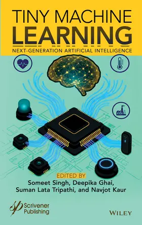 Singh / Ghai / Tripathi |  Tiny Machine Learning | Buch |  Sack Fachmedien