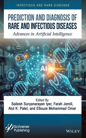 Iyer / Jameli / Patel |  Rare and Infectious Diseases: AI-Supported Predict ion and Diagnosis | Buch |  Sack Fachmedien
