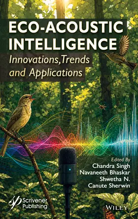 Singh / Bhaskar / N |  Eco-Acoustic Intelligence | Buch |  Sack Fachmedien