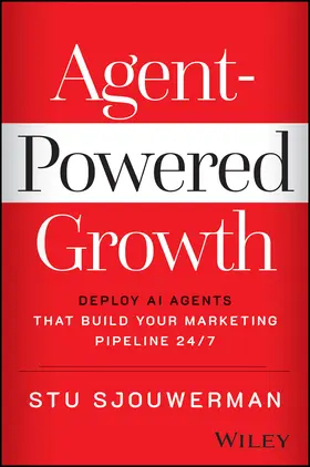 Sjouwerman |  Agentic Marketing Revolution | Buch |  Sack Fachmedien