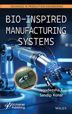 T. / Kunar |  Bio-Inspired Manufacturing Systems | Buch |  Sack Fachmedien