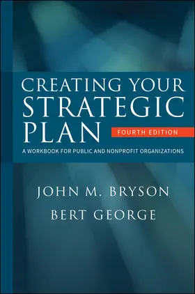 Bryson / George |  Creating Your Strategic Plan | Buch |  Sack Fachmedien