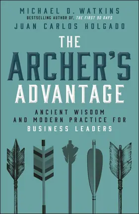Watkins / Holgado |  The Archer's Edge | Buch |  Sack Fachmedien