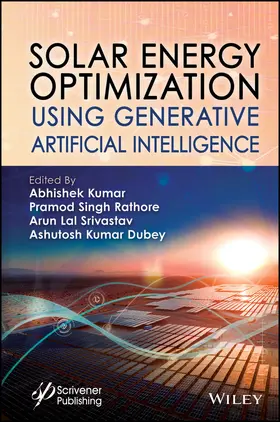 Kumar / Singh Rathore / Srivastav |  Solar Energy Optimization Using Generative Artificial Intelligence | Buch |  Sack Fachmedien