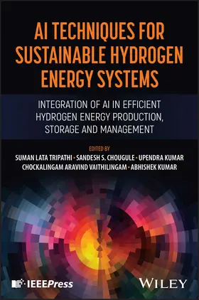 Tripathi / Chougule / Kumar |  AI Techniques for Sustainable Hydrogen Energy Systems | Buch |  Sack Fachmedien