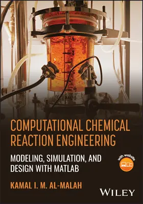 Al-Malah |  Computational Chemical Reaction Engineering | Buch |  Sack Fachmedien