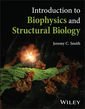 Smith |  Introduction to Biophysics and Structural Biology | Buch |  Sack Fachmedien