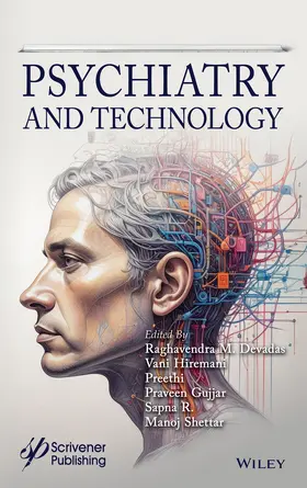 Devadas / Hiremani / Preethi |  Psychiatry and Technology | Buch |  Sack Fachmedien