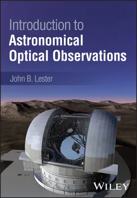Lester |  Introduction to Astronomical Optical Observations | Buch |  Sack Fachmedien