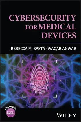 Basta / Anwar |  Cybersecurity for Medical Devices | Buch |  Sack Fachmedien