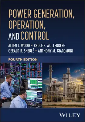 Wood / Wollenberg / Sheblé | Power Generation, Operation, and Control | Buch | 978-1-394-44575-2 | www.sack.de