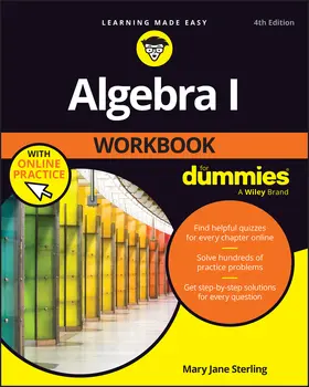 Sterling | Algebra I Workbook For Dummies with Online Practice | Buch | 978-1-394-45374-0 | www.sack.de