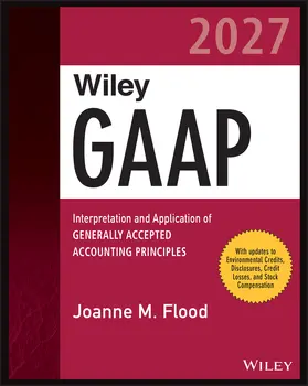 Flood | Wiley GAAP 2027 | Buch | 978-1-394-45386-3 | www.sack.de