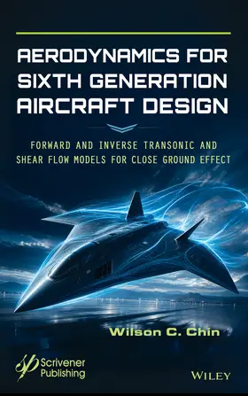 Chin |  Aerodynamics for Sixth Generation Aircraft Design | Buch |  Sack Fachmedien