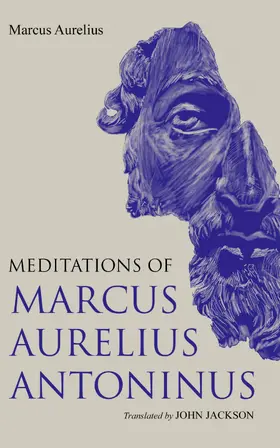 Aurelius |  Meditations of Marcus Aurelius Antoninus | eBook | Sack Fachmedien