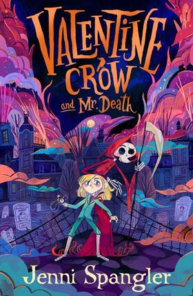 Spangler |  Valentine Crow & Mr Death | Buch |  Sack Fachmedien