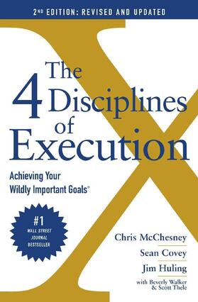 McChesney / Covey | The 4 Disciplines of Execution | Buch | 978-1-398-50668-8 | sack.de
