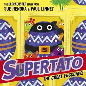 Linnet / Hendra |  Supertato: The Great Eggscape! | Buch |  Sack Fachmedien