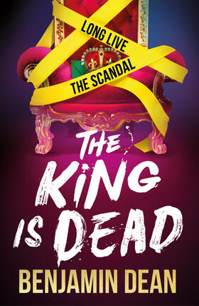 Dean |  The King is Dead | Buch |  Sack Fachmedien