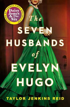 Reid |  The Seven Husbands of Evelyn Hugo | Buch |  Sack Fachmedien