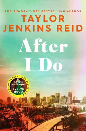 Jenkins Reid |  After I Do | Buch |  Sack Fachmedien