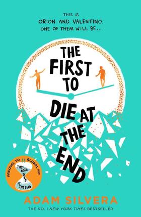 Silvera |  The First to Die at the End | Buch |  Sack Fachmedien