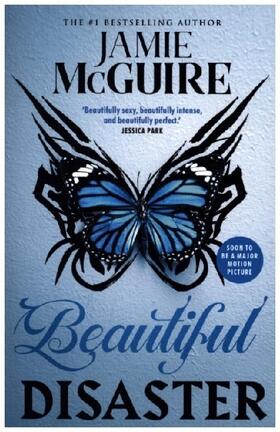 McGuire |  Beautiful Disaster. Film Tie-In | Buch |  Sack Fachmedien