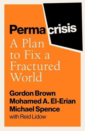 Brown / Spence / El-Erian |  Permacrisis | Buch |  Sack Fachmedien