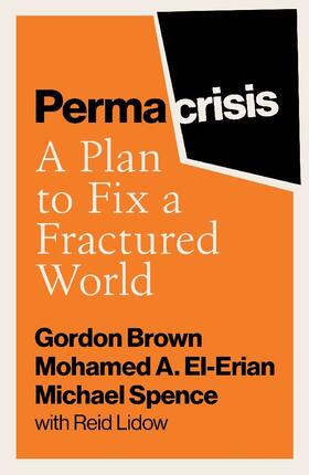 Brown / El-Erian / Spence |  Permacrisis | Buch |  Sack Fachmedien