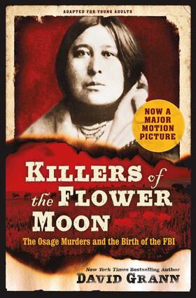 Grann |  Killers of the Flower Moon: Adapted for Young Adults | Buch |  Sack Fachmedien