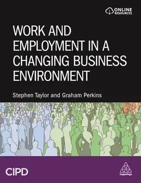 Taylor / Perkins | Work and Employment in a Changing Business Environment | Buch | 978-1-3986-0020-1 | www.sack.de