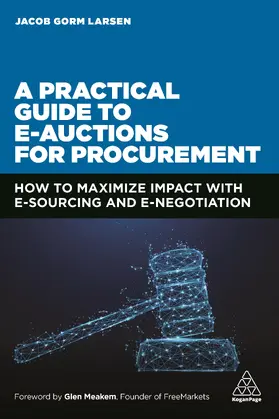 Larsen |  Practical Guide to E-Auctions for Procurement | Buch |  Sack Fachmedien
