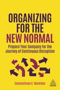 Markides |  Organizing for the New Normal | Buch |  Sack Fachmedien