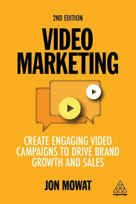 Mowat | Video Marketing | Buch | 978-1-3986-0114-7 | www.sack.de