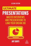 Surti |  Ultimate Presentations: Master Interviews and Presentations to Land Your Dream Job | Buch |  Sack Fachmedien