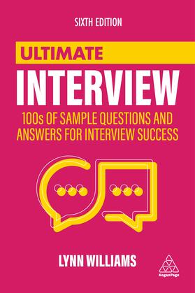 Williams | Ultimate Interview: 100s of Sample Questions and Answers for Interview Success | Buch | 978-1-398-60215-1 | sack.de