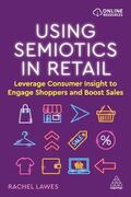 Lawes |  Using Semiotics in Retail | Buch |  Sack Fachmedien