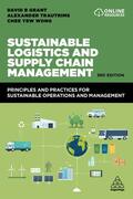 Trautrims / Grant / Wong |  Sustainable Logistics and Supply Chain Management | Buch |  Sack Fachmedien