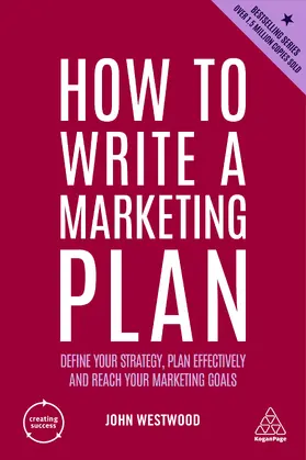 Westwood |  How to Write a Marketing Plan | Buch |  Sack Fachmedien
